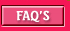 faq's